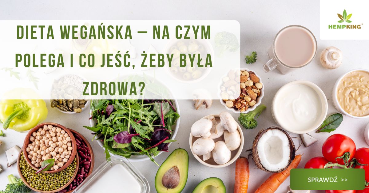 Dieta wegańska – na czym polega i co jeść, żeby była zdrowa? - obrazek wyróżniający