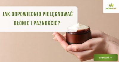 Jak odpowiednio pielęgnować dłonie i paznokcie? - obrazek wyróżniający