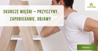 Skurcze mięśni – przyczyny, zapobieganie, objawy - obrazek wyróżniający