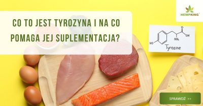 Tyrozyna - co to jest i na co pomaga? - obrazek wyróżniający