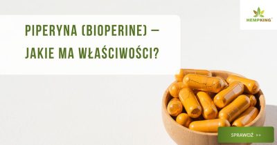Piperyna (BioPerine) – jakie ma właściwości? - obrazek wyróżniający