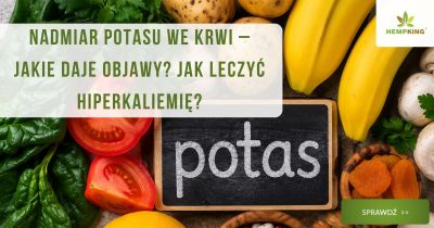 Nadmiar potasu we krwi – jakie daje objawy? Jak leczyć hiperkaliemię? - obrazek wyróżniający