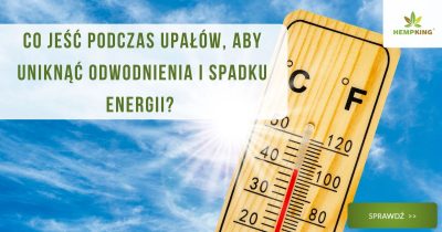 Co jeść podczas upałów, aby uniknąć odwodnienia i spadku energii?  - obrazek wyróżniający