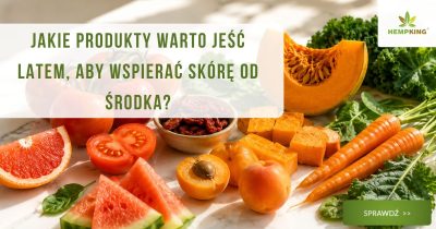Jakie produkty jeść aby wspierać skórę od środka? - obrazek wyróżniający