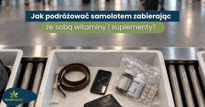 Jak podróżować samolotem zabierając ze sobą witaminy i suplementy? - obrazek wyróżniający