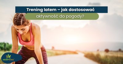Trening latem – jak dostosować aktywność do upału? - obrazek wyróżniający