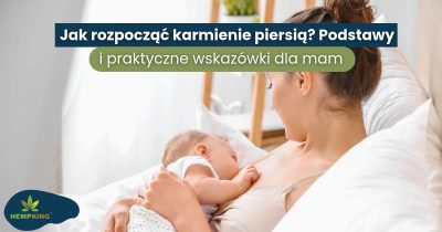 Jak rozpocząć karmienie piersią_ Podstawy i praktyczne wskazówki dla mam - obrazek wyróżniający